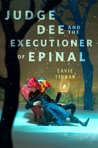 Enlarge image Cover: Judge Dee and the Executioner of Epinal - Tor Books