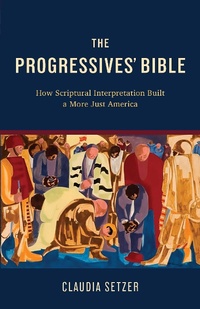 Enlarge image Cover: Progressives' Bible - Fortress Press