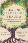 Cover: Healing Leadership Trauma - Inter-Varsity Press,US