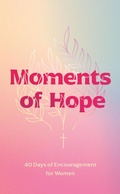 Cover: Moments of Hope - Tyndale Momentum