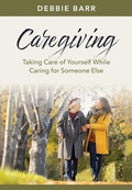 Cover: Caregiving - Rose Publishing