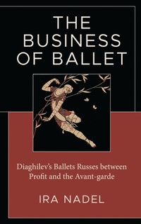 Abbildung von: The Business of Ballet - Bloomsbury eBooks US