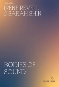 Enlarge image Cover: Bodies of Sound - Silver Press