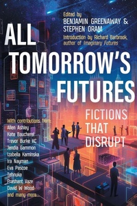 Enlarge image Cover: All Tomorrow's Futures - Cybersalon