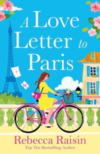 Bild vergrößern Bild: A Love Letter to Paris - Boldwood Books Ltd