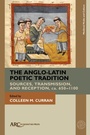 Cover: The Anglo-Latin Poetic Tradition - Arc Humanities Press
