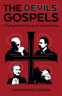 Enlarge image Cover: Devils' Gospels, The - Christian Alternative