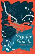 Cover: Pity for Pamela - Moonstone Press