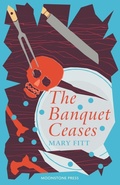 Cover: The Banquet Ceases - Moonstone Press