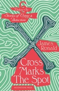 Cover: Cross Marks the Spot - Moonstone Press