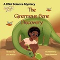 Cover: The Ginormous Bone Discovery - Dinky Press