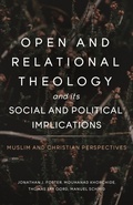 Cover: Open and Relational Theology and Its Social and Political Implications - Sacrasage Press