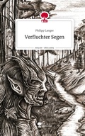 Cover: Verfluchter Segen. Life is a Story - story.one - story.one publishing