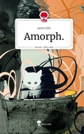 Cover: Amorph.. Life is a Story - story.one - story.one publishing