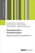 Cover: Gesellschaft in Transformation: Sorge, K&auml;mpfe und Kapitalismus - Juventa Verlag ein Imprint der Beltz Verlagsgruppe GmbH & Co. KG