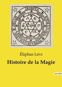 Abbildung von: Histoire de la Magie - Culturea
