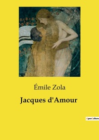 Abbildung von: Jacques d'Amour - Culturea