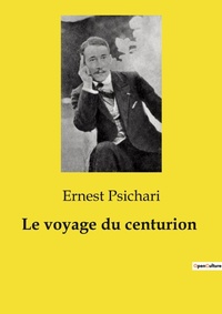 Abbildung von: Le voyage du centurion - Culturea