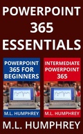Cover: PowerPoint 365 Essentials - M.L. Humphrey