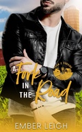Cover: A Fork in the Road (Farm 2 Forking, #5) - Ember Leigh