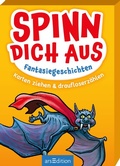 Cover: Spinn dich aus - Fantasiegeschichten - arsEdition