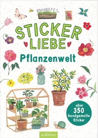 Abbildung von: Stickerliebe - Pflanzenwelt - arsEdition