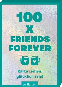 Abbildung von: 100 x Friends Forever - arsEdition
