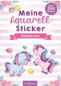 Cover: Meine Aquarell-Sticker - Einh&ouml;rner - arsEdition