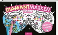 Abbildung von: Diamantmasken - Feen - arsEdition