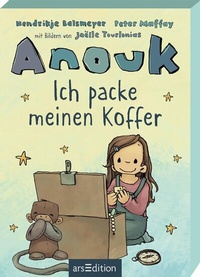 Abbildung von: Anouk - Ich packe meinen Koffer - arsEdition