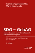 Abbildung von: SDG - GebAG Sachverständigen- und DolmetscherG - GebührenanspruchsG - Manz