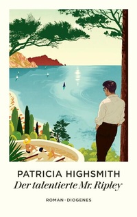 Enlarge image Cover: Der talentierte Mr. Ripley - Diogenes