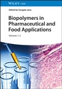 Bild: Biopolymers in Pharmaceutical and Food Applications, 2 Volume Set - Wiley-VCH