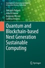 Cover: Quantum and Blockchain-based Next Generation Sustainable Computing - Springer