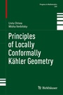Cover: Principles of Locally Conformally Kähler Geometry - Birkhäuser