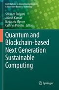 Cover: Quantum and Blockchain-based Next Generation Sustainable Computing - Springer