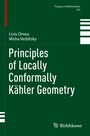 Cover: Principles of Locally Conformally Kähler Geometry - Birkhäuser