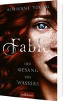 Cover: Fable - Der Gesang des Wassers (Fable 1) - arsEdition