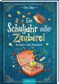 Cover: Ein Schuljahr voller Zauberei - Bruchpilot statt Pausenbrot (Ein Schuljahr voller Zauberei 4) - arsEdition