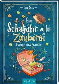Abbildung von: Ein Schuljahr voller Zauberei - Bruchpilot statt Pausenbrot (Ein Schuljahr voller Zauberei 4) - arsEdition