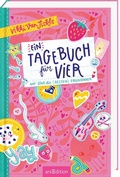 Cover: Ein Tagebuch f&uuml;r vier - Wir sind die besten Freundinnen - arsEdition