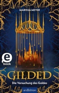 Cover: Gilded - Die Versuchung des Goldes (Gilded 1) - arsEdition