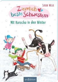 Abbildung von: Ziemlich beste Schwestern - Mit Karacho in den Winter (Ziemlich beste Schwestern 3) - arsEdition