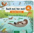Cover: Such mal, h&ouml;r mal! Bei den Tieren - arsEdition
