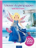 Cover: Sticker-Anziehpuppen Metallic - Winterfeen - arsEdition