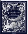 Cover: Verborgene Fabelwesen der Meere - arsEdition