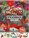 Cover: Das Metallic-Stickerbuch - Drachen - arsEdition