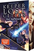 Cover: Keeper of the Lost Cities - Der Aufbruch (Keeper of the Lost Cities 1) - arsEdition