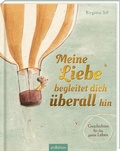 Cover: Meine Liebe begleitet dich &uuml;berall hin - arsEdition