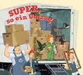 Cover: Super, so ein Umzug - TULIPAN